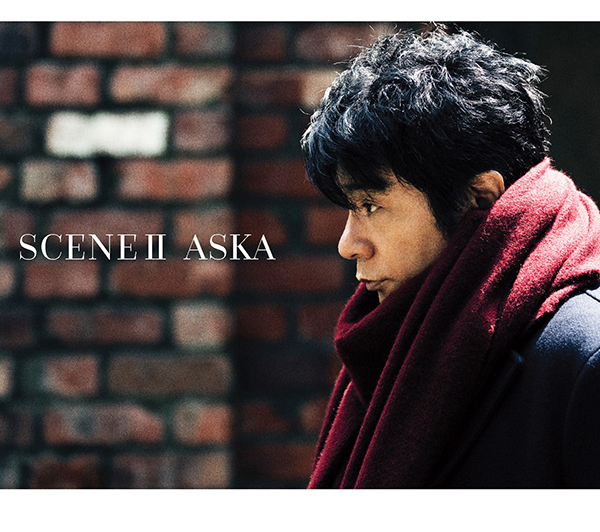 SCENEⅡ - Remix ver.-／ASKA