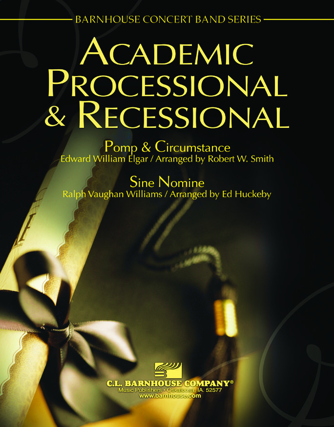 学校行事のための入場・退場の音楽（威風堂々、シネ・ノミネ）,Academic Processional & Recessional