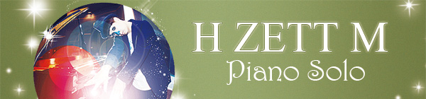 ピアノソロ H ZETT M 楽譜 ピアノ | ピアノソロ H ZETT M (2) | ヤマハの楽譜通販サイト