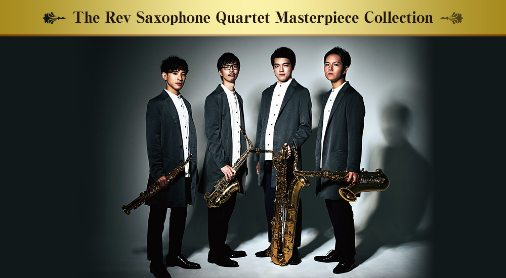 The Rev Saxophone Quartet Masterpiece Collection