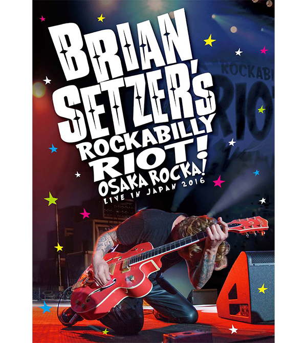 BRIAN SETZER/ブライアン・セッツァー・ロカビリー・ライオットDVD