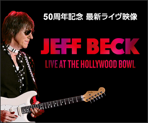 JEFF BECK / LIVE AT THE HOLLYWOOD BOWL