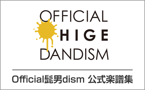 Official髭男dism 公式楽譜集