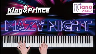 Mazy Night / King&Prince　歌詞付き　月刊ピアノ7月号