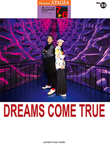 STAGEA曲集　STAGEAアーチスト・シリーズ (グレード7～6級) Vol.33 DREAMS COME TRUE