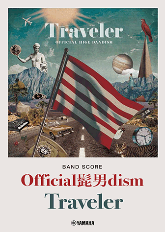 Traveler (初回限定盤LIVE DVD) Official髭男dism