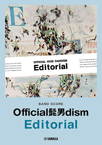 ヤマハ】バンドスコア Official髭男dism 『Editorial』 - 楽譜 バンド ...