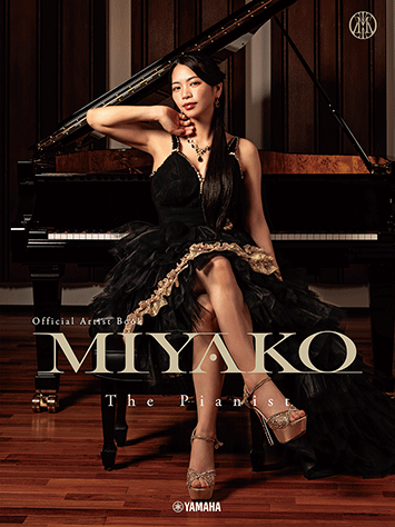 ヤマハ】オフィシャルアーティストブック 『Miyako』 - 楽譜 ピアノ